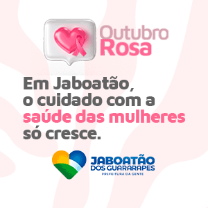 Jaboatão dos Guararapes - Outubro Rosa 2025